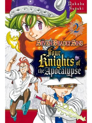 cover image of The Seven Deadly Sins: Four Knights of the Apocalypse, Volume 2